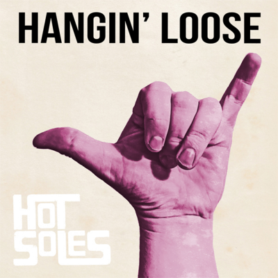 Hot Soles Hanging Loose Art | Kycker Review